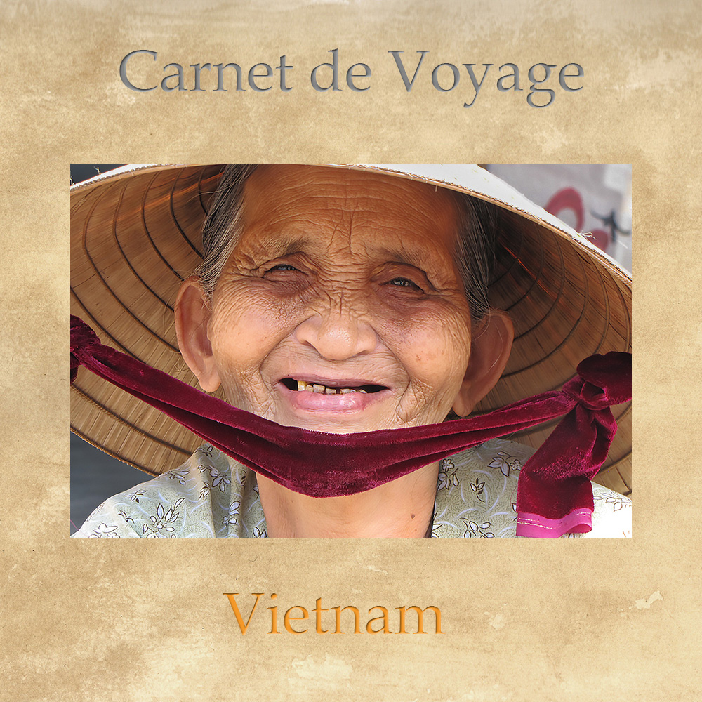 Asie, Vietnam, Souvenirs de Voyages, Pixanne Photographies